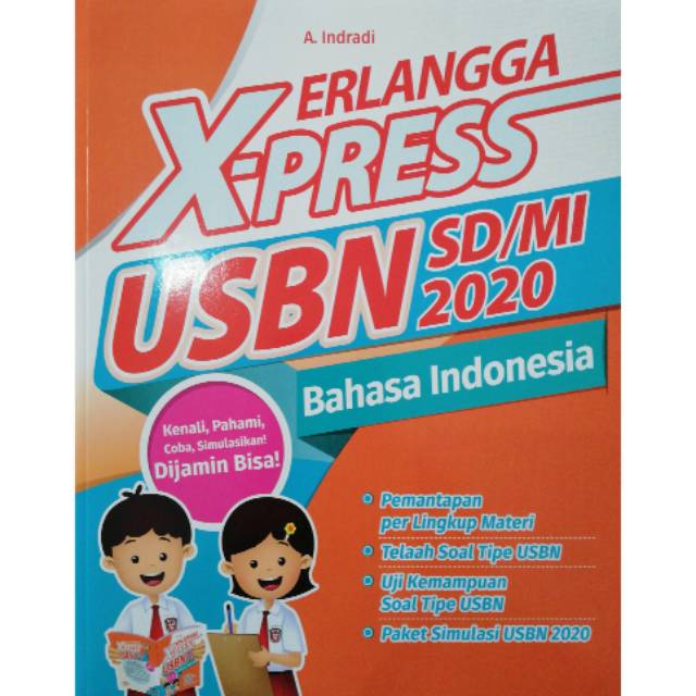 Soal us bahasa indonesia sd mi kurikulum 2013 ini untuk membantu belajar peserta didik kelas 6 sd/mi dalam menghadapi ujian sekolah tahun . Erlangga Express Usbn Bahasa Indonesia 2020 Buku Usbn Bahasa Indonesia 2020 Shopee Indonesia