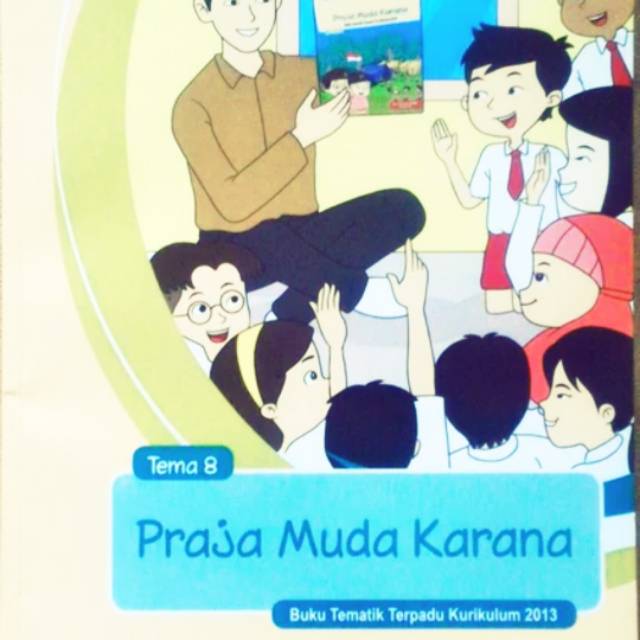 Buku tematik terpadu kurikulum 2013. Tematik Sd Kelas 3 Tema 8 Buku Guru Edisi Revisi Shopee Indonesia