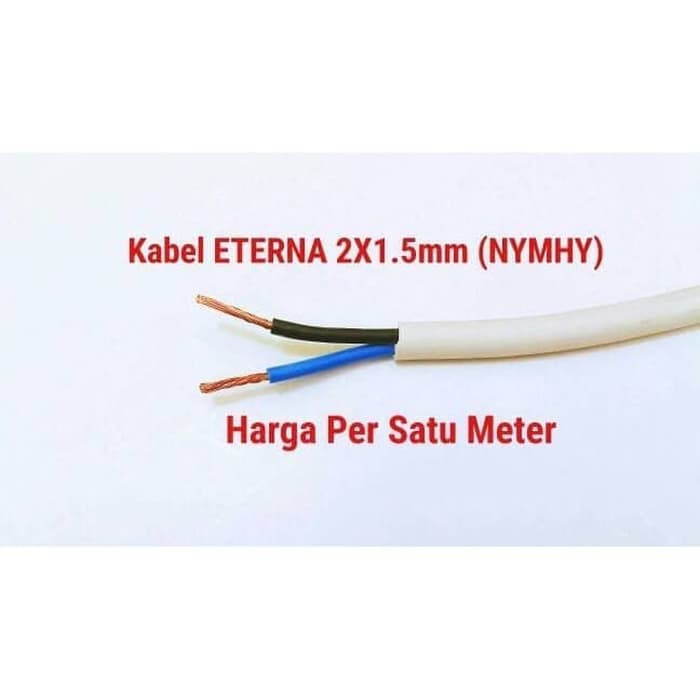 Jual ETERNA Kabel Listrik 2x1.5 Serabut 2 X 1.5 NYMHY Indonesia|Shopee  Indonesia