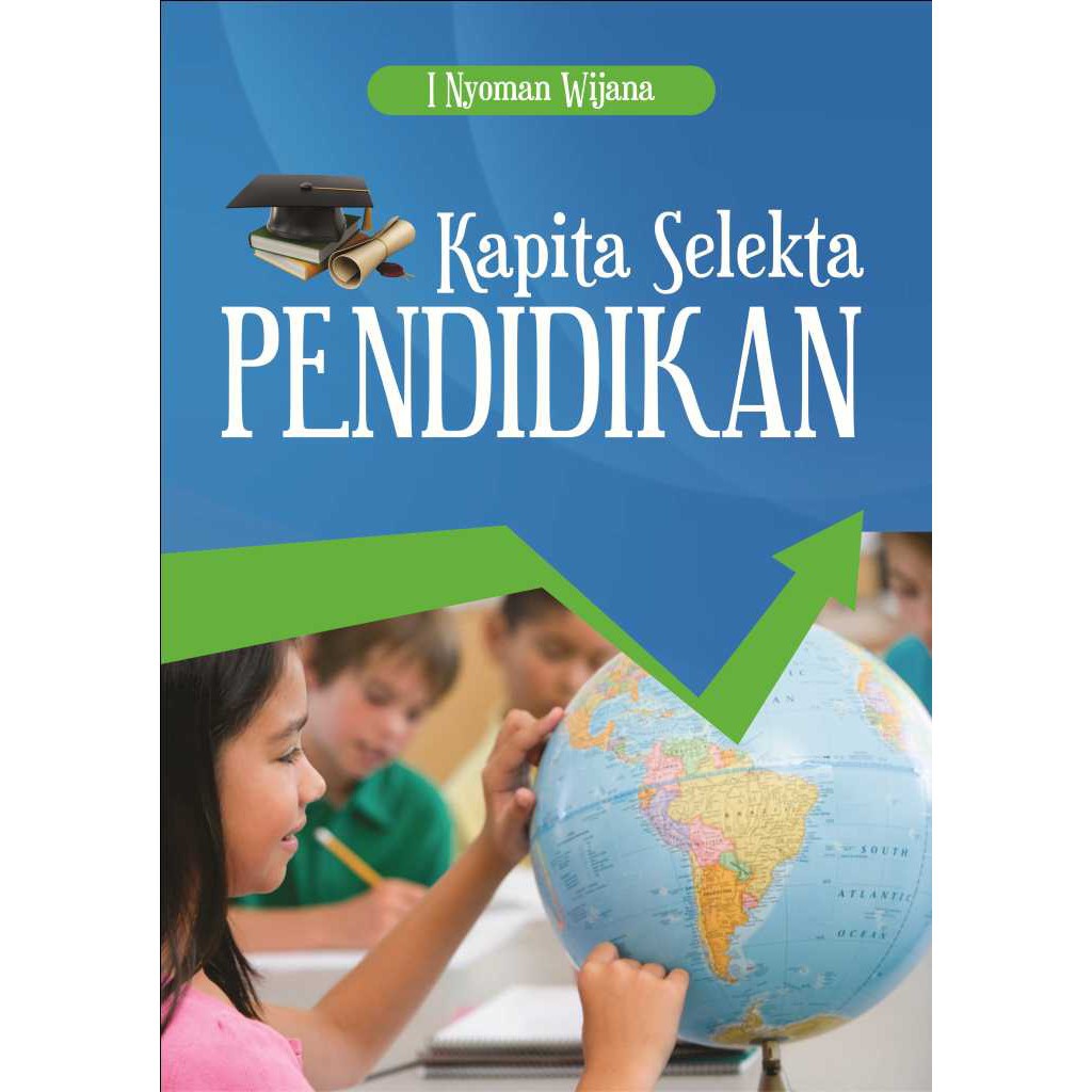Buku Kapita Selekta Pendidikan - ORIGINAL Penerbit Deepublish | Shopee  Indonesia