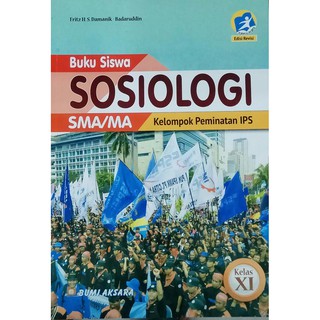 Download buku paket sosiologi kelas xi kurikulum 2013 kun maryati. Sosiologi Kelas 11 Xi 2 Sma Erlangga Esis Kurikulum 2013 Revisi Peminatan Kun Maryati Shopee Indonesia