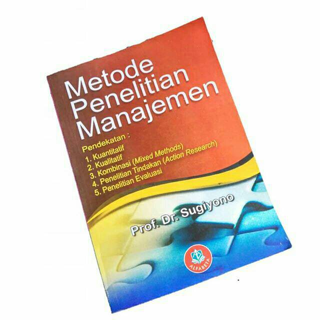 Get download buku metode penelitian sugiyono pdf file for free from our online library download buku metode penelitian sugiyono pdf pdf ekonomia punim seminarik if you are looking for ekonomia punim seminarik our library is free for you. Metopen Lengkap Dari Kuanti Kuali Sampai Mix Metode Shopee Indonesia