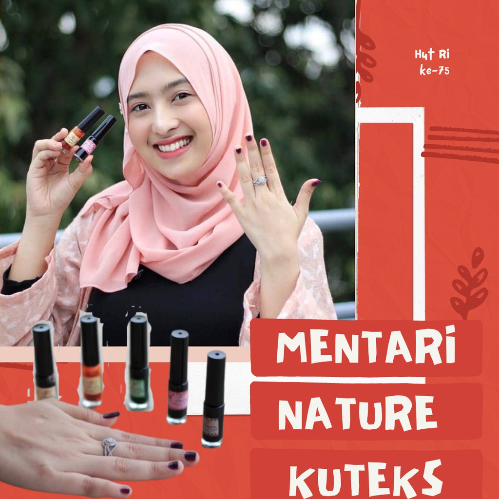 KUTEK HALAL MUSLIMAH MENTARI NATURE Pewarna Kuku Sah untuk Sholat Pacar  Arab Inai Kutek Henna | Shopee Indonesia