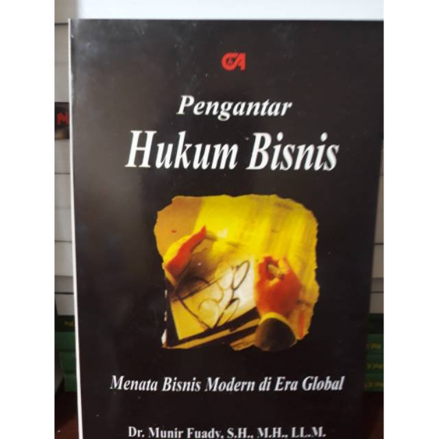 Buku kedua / oleh munir fuady. 30 Makalah Pengantar Hukum Bisnis Info Dana Tunai