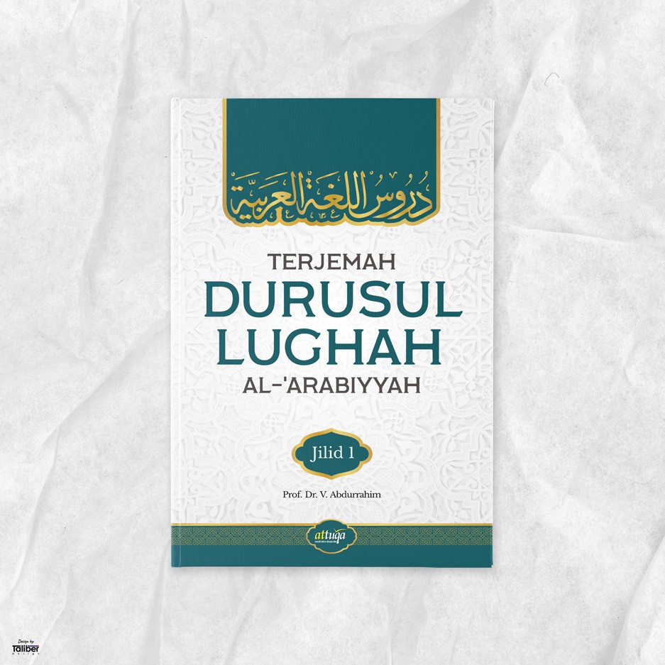 Buku Terjemah Durusul Lughah Al-&lsquo;Arabiyyah (Jilid 1) | Shopee Indonesia