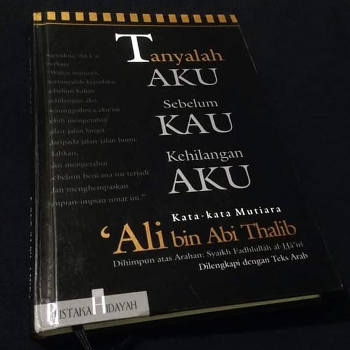 TERLARIS! TANYALAH AKU SEBELUM KAU KEHILANGAN AKU - Mutiara Ali bin Abi  Thalib | Shopee Indonesia