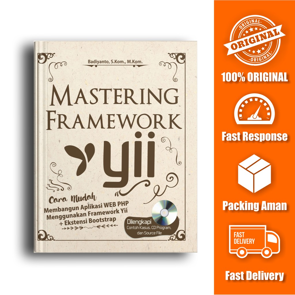 Aplikasi bengkel menggunakan yii framework pada pt. Buku Mastering Framework Yii Cara Mudah Membangun Aplikasi Web Php Shopee Indonesia