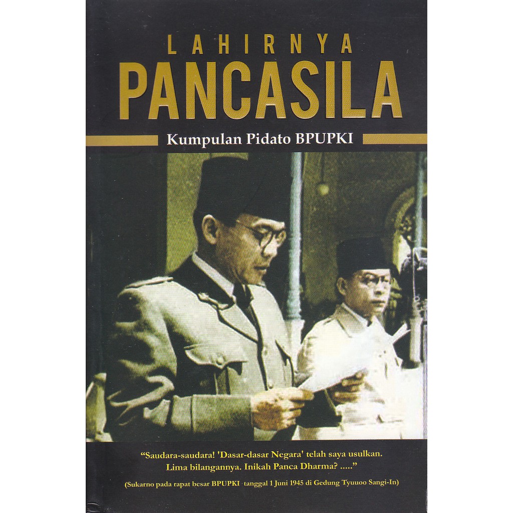 Muhammad siri dangnga, m.s andi abd. Buku Lahirnya Pancasila Kumpulan Pidato Bpupki 2019 Shopee Indonesia