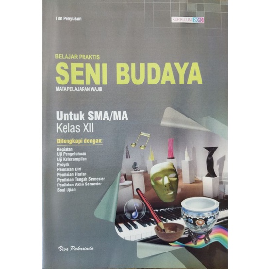Paket buku soal lks seni budaya sma x, xi, xii. Lks Seni Budaya Sma Ma Kelas 12 Semester 1 2 I Viva Pakarindo Shopee Indonesia