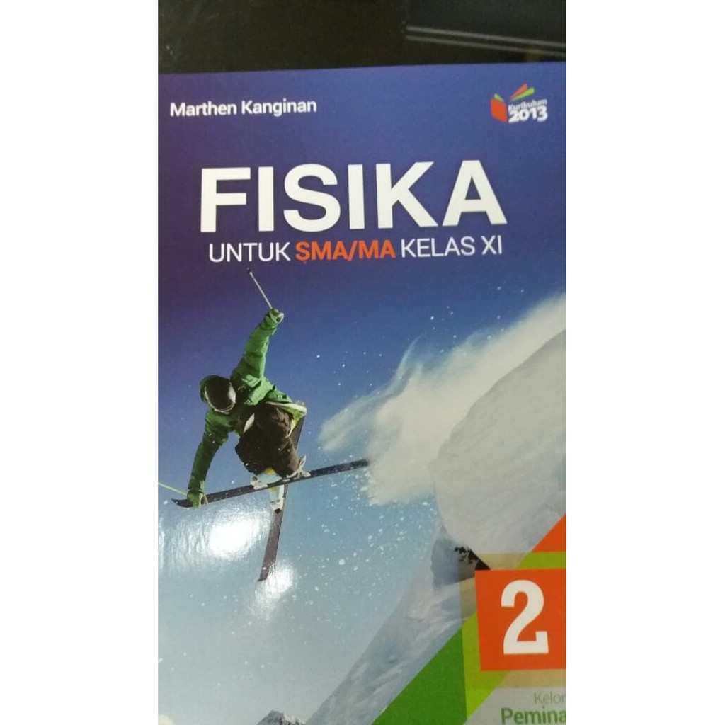 Buku fisika marthen kanginan kelas 12, buku fisika marthen kanginan kelas x kurikulum 2013 pdf, buku fisika marthen kanginan kelas xi kurikulum 2013, buku. Buku Paket Fisika Kelas 11 Kurikulum 2013 Revisi Pdf Cara Golden