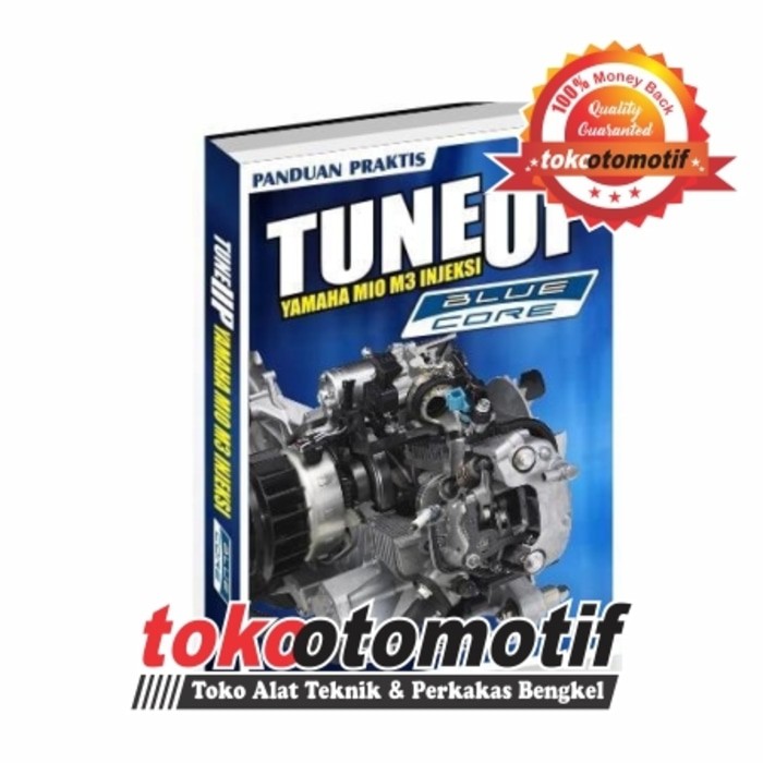Secara umum, istilah tune up sendiri memiliki makna pengembalian performa motor menjadi standar. Buku Tune Up Motor Yamaha Mio Injeksi Blue Core Pemula S D Expert Shopee Indonesia