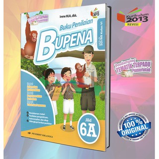 Jual bupena 6d buku tema8 tema9 sd kelas 6 kurikulum 2013 edisi revisi erlangga bagus dan murah di jual oleh ribuan toko online di indonesia | inkuiri.com. Buku Bupena Sd Kelas 6 Kurikulum 2013 Erlangga Shopee Indonesia