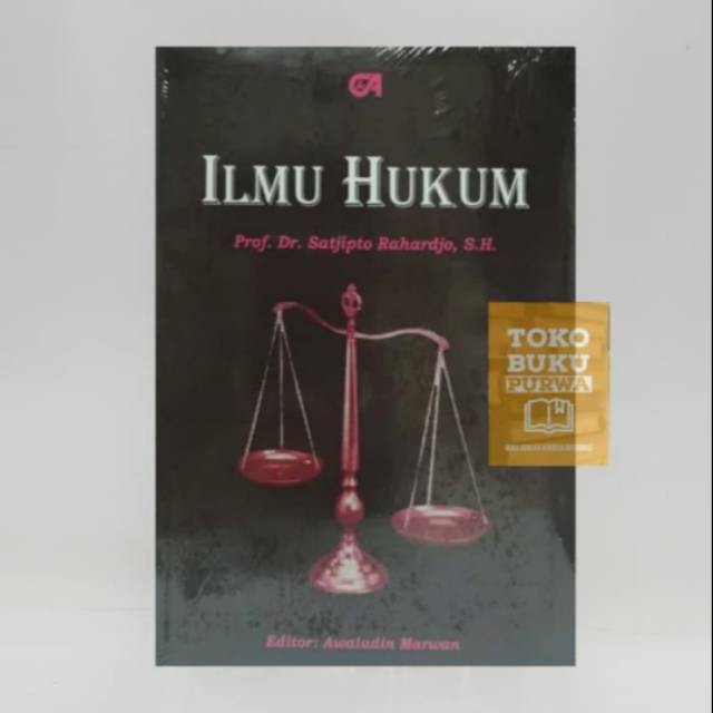 Citra aditya bakti, 2014), telah dicetak tidak kurang dari 8 (delapan) . Buku Ilmu Hukum Prof Dr Satjipto Rahardjo S H Shopee Indonesia