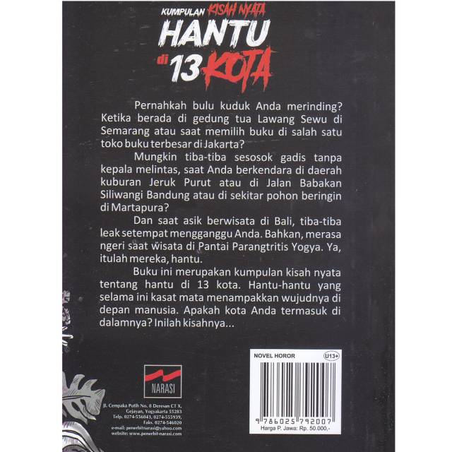Cerita misteri yang satu ini memang legendaris, bukan hanya masyarakat kalimantan saja yang mengetahui kisah mistis padang 12. Kumpulan Kisah Nyata Hantu Di 13 Kota Argo Wikanjati Buku Misteri Terbaru Original 100 Shopee Indonesia
