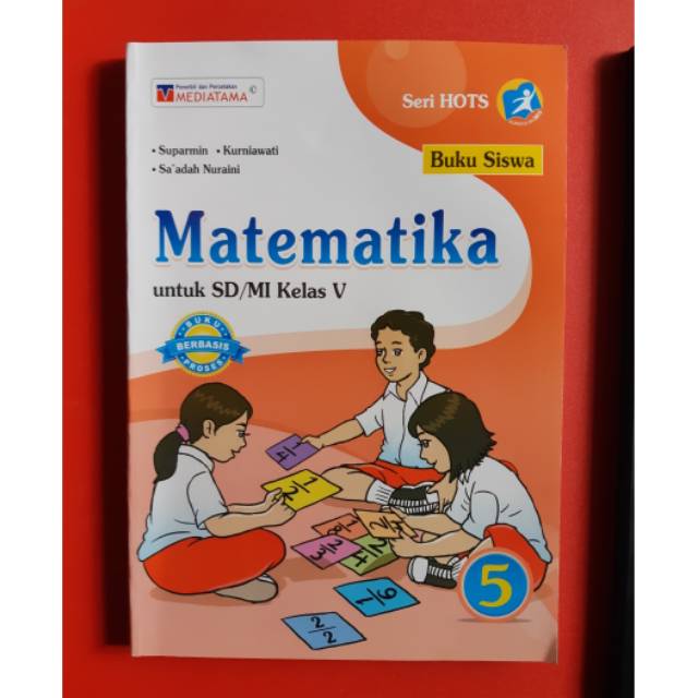 Download Buku Matematika Kelas 5 Sd Pdf Siswapelajar Bisa anda download secara gratis dalam bentuk format PDF.