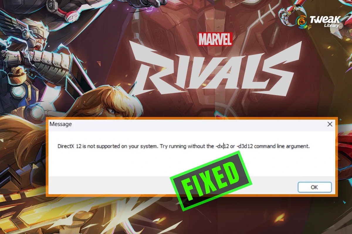 Marvel Rivals Error DirectX 12 Is Not Supported On Your System Fix The Marvel Rivals Error.webp