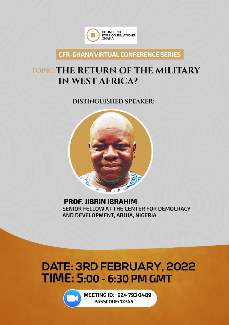 VCS THE RETURN OF THE MILITARY IN WEST AFRICA? Council on Foreign