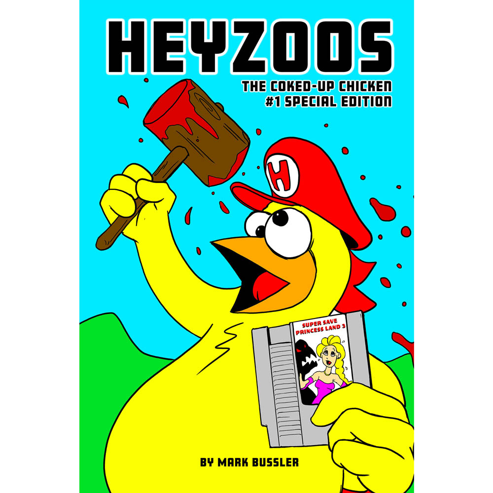 Heyzoos the Coked-Up Chicken #1 Special Edition | CGR Publishing