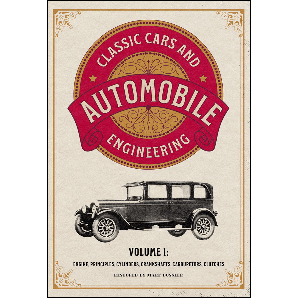 The Complete Ford Model T Guide: Enlarged Illustrated Special Edition ...