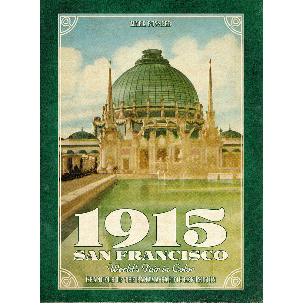 1915 San Francisco World's Fair in Color: Grandeur of the Panama