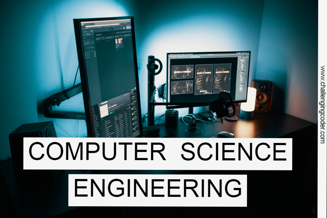 Insights into Computer Science Engineering