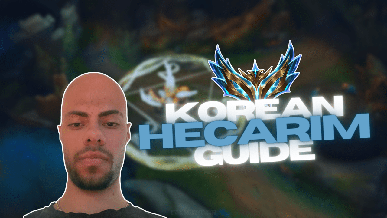 Dantes Korean Hecarim Guide