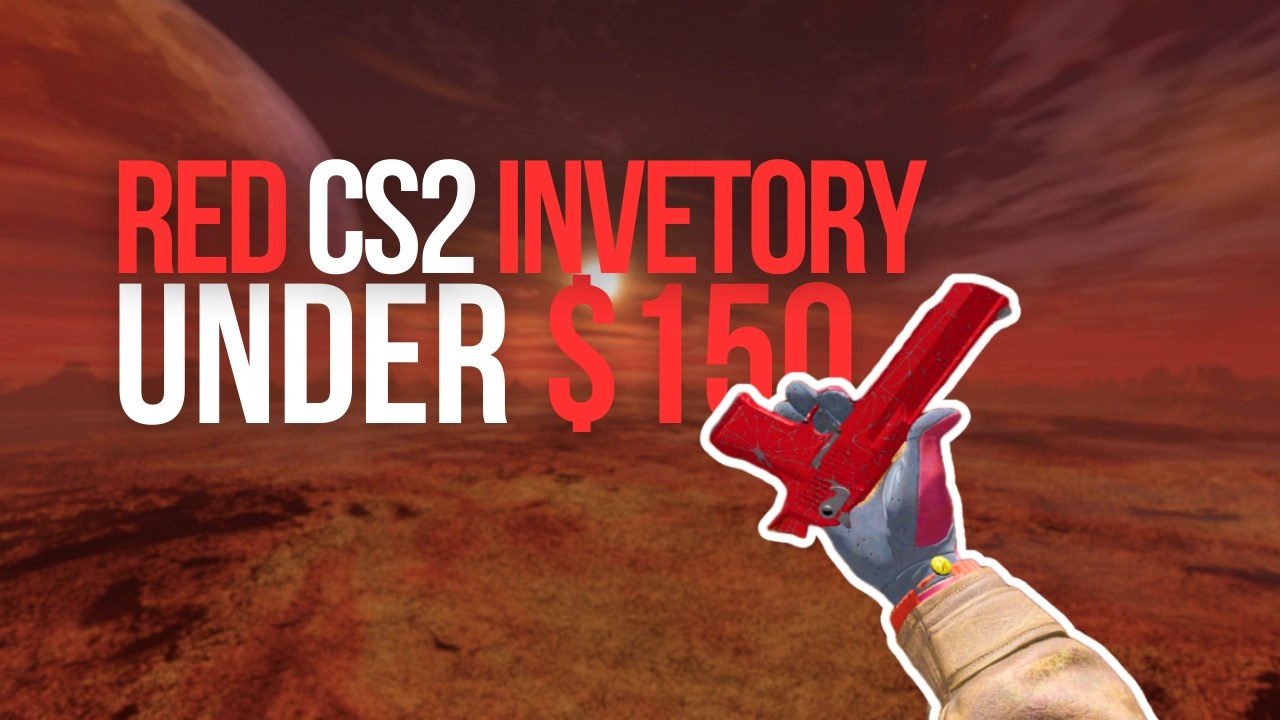 red cs2 inventory - (under $150)