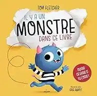 Couverture de l’album jeunesse Il y a un monstre dans ce livre de Tom Fletcher, sélection d’albums jeunesse sur les monstres, livre interactif pour enfants dès 3 ans.