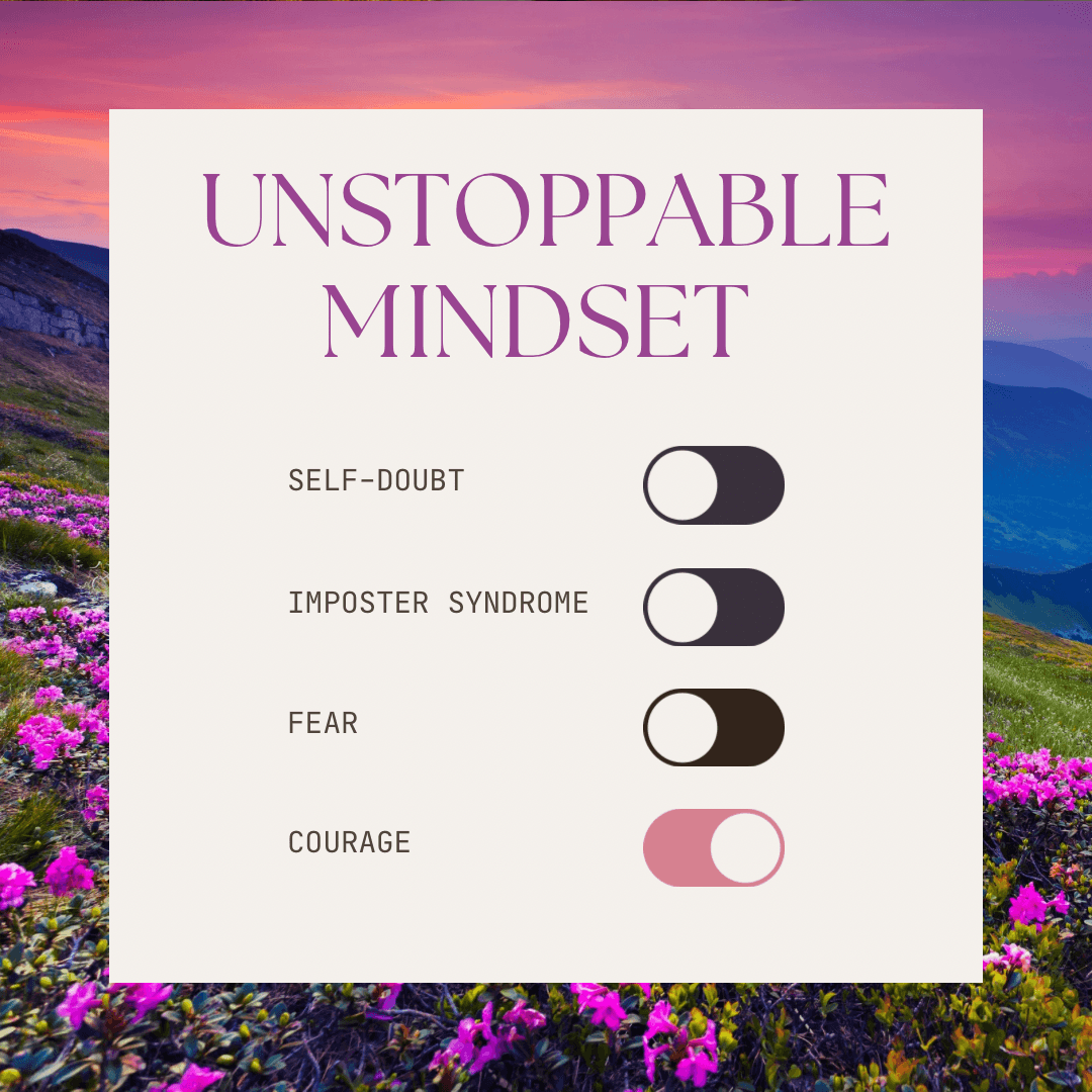 Unstoppable Mindset