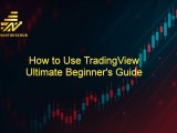 How To Use Tradingview In 2026 Ultimate Beginner S Guide