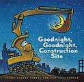 Goodnight, Goodnight, Construction Site Review!