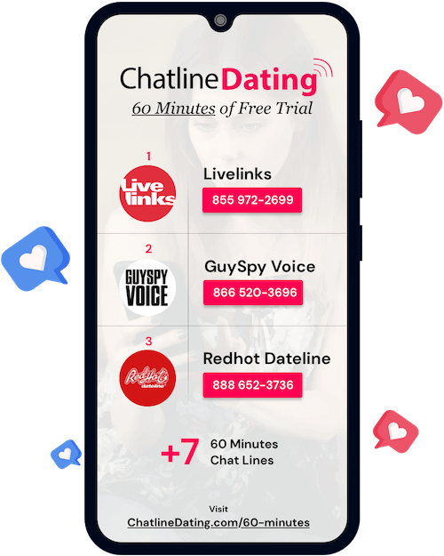 Houston chat lines with free trial numbers ; 60 Minutes Free Trial Chat Lines For Dating And Phone Sex