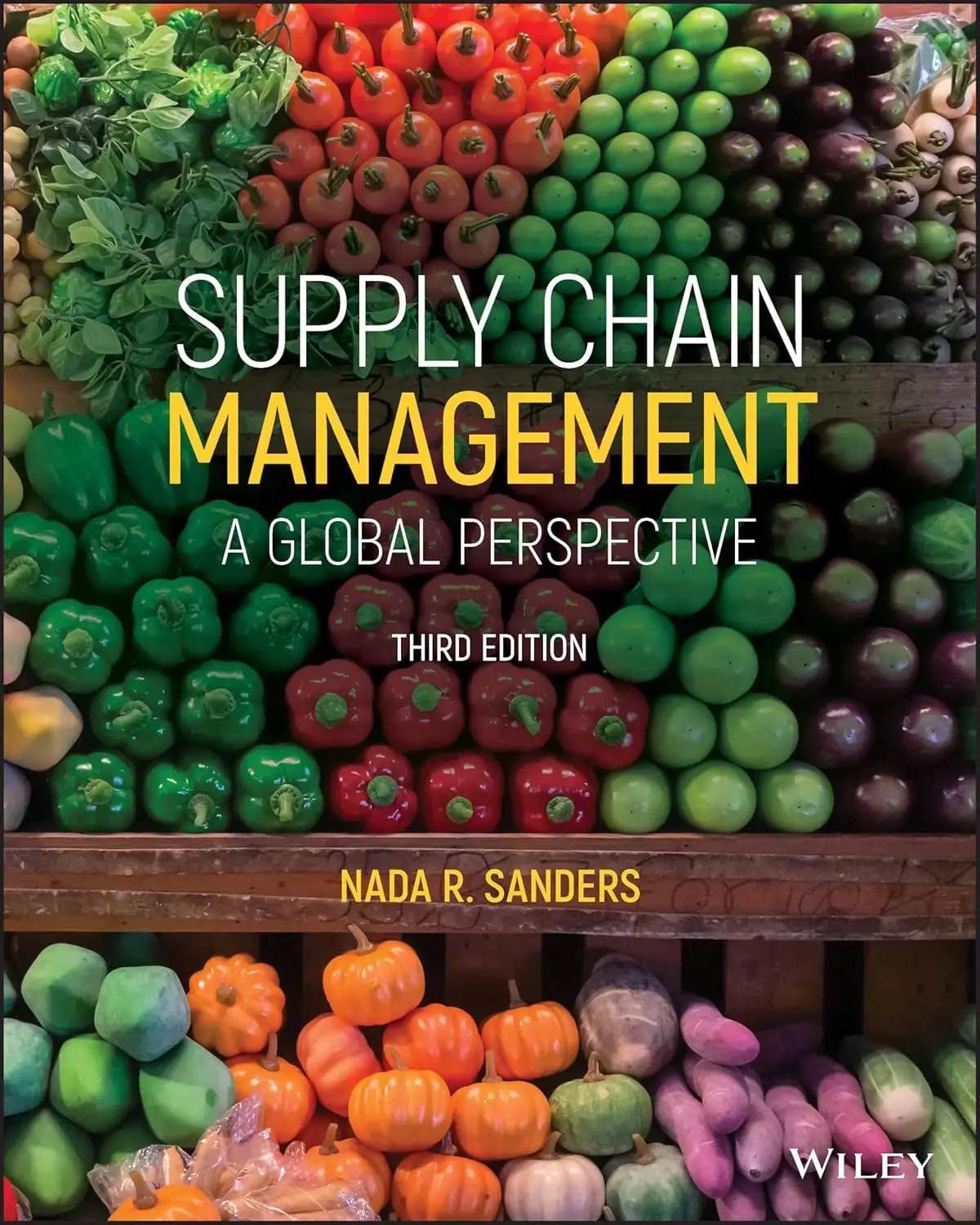 Supply Chain Management: A Global Perspective 3rd Edition