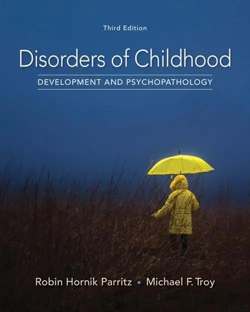 Disorders of Childhood: Development and Psychopathology 3rd Edition