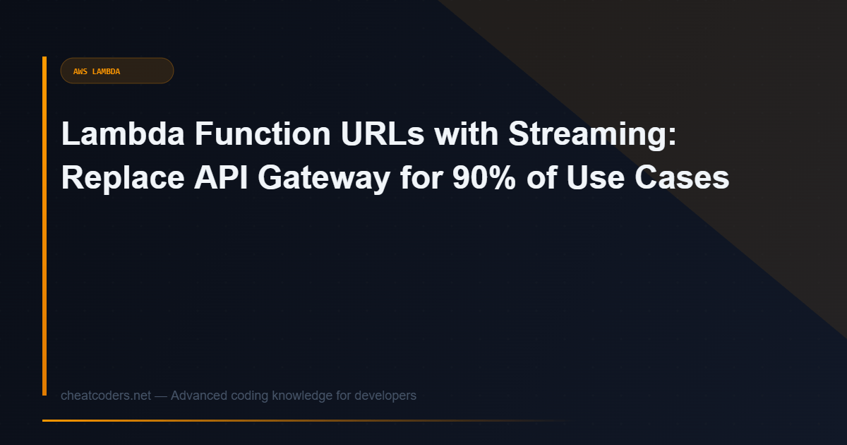 Lambda Function URLs with Streaming: Replace API Gateway for 90% of Use Cases