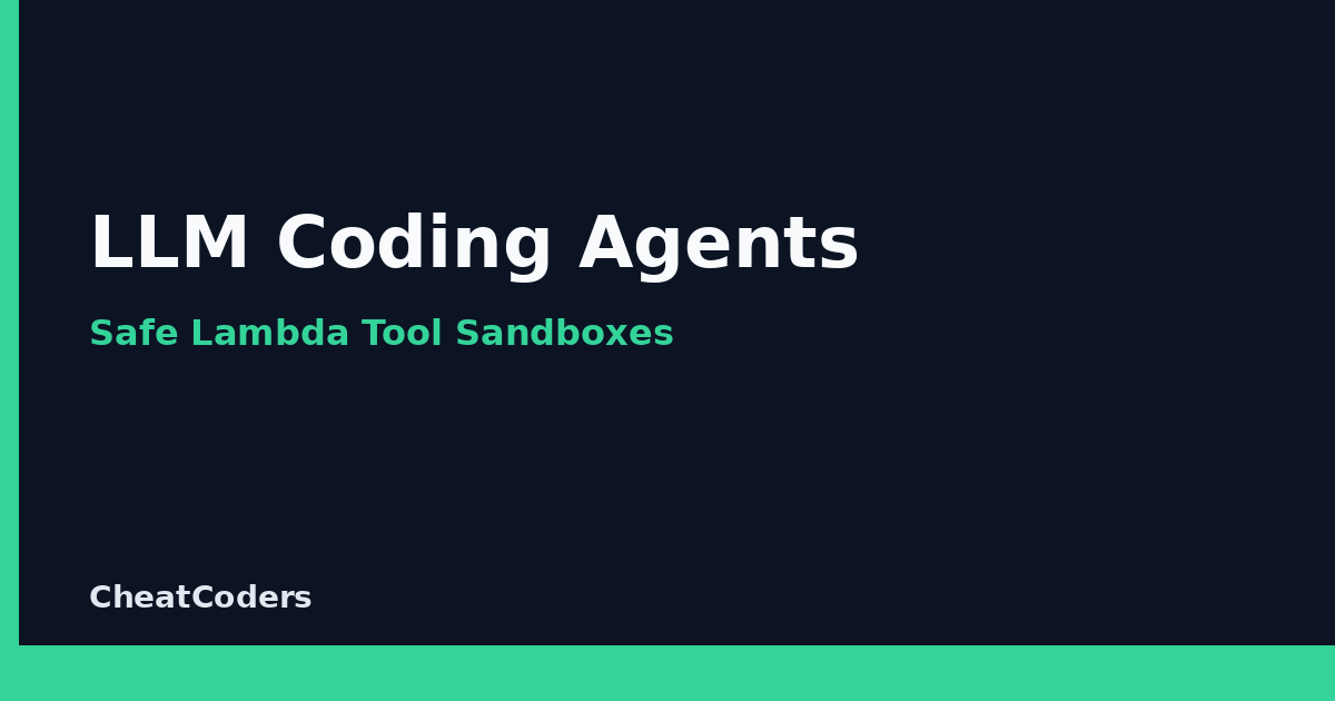 LLM Coding Agents on AWS: Safe Tool Sandboxes with Lambda