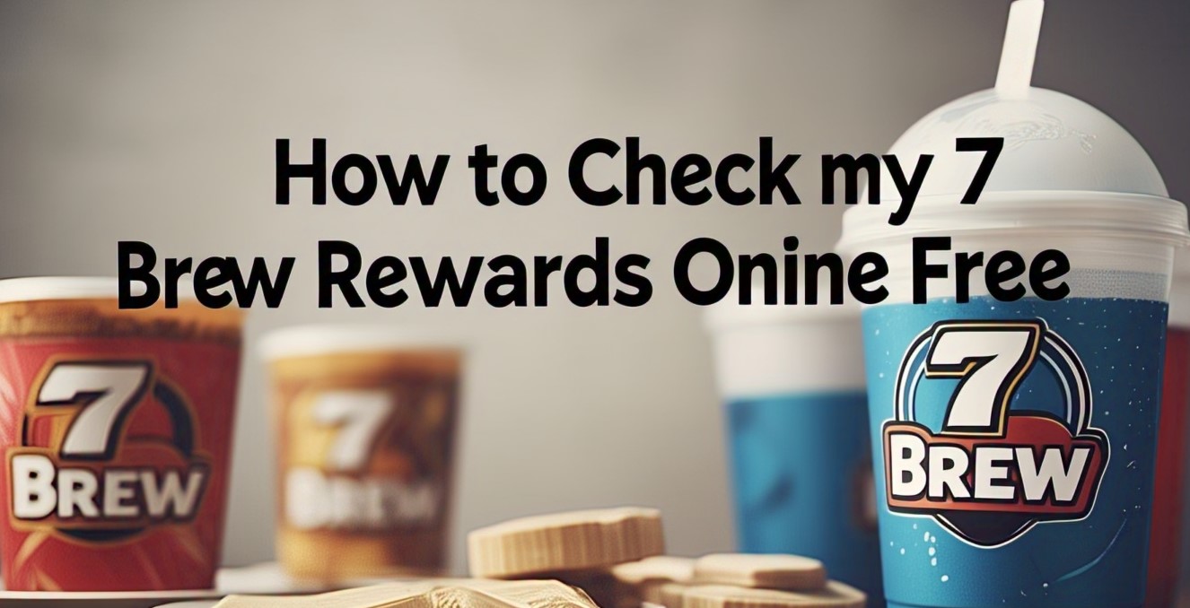 How to Check my 7 Brew Rewards Online Free