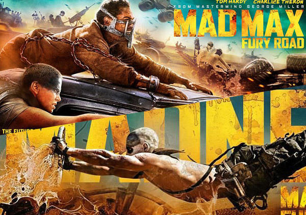 【影評】《瘋狂麥斯：憤怒道》（Mad Max: Fury Road）