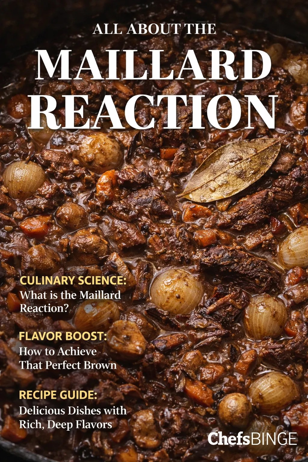 Close-up of browned beef, mushrooms, onions, and carrots cooking in a pan, showing deep caramelisation from the Maillard reaction.