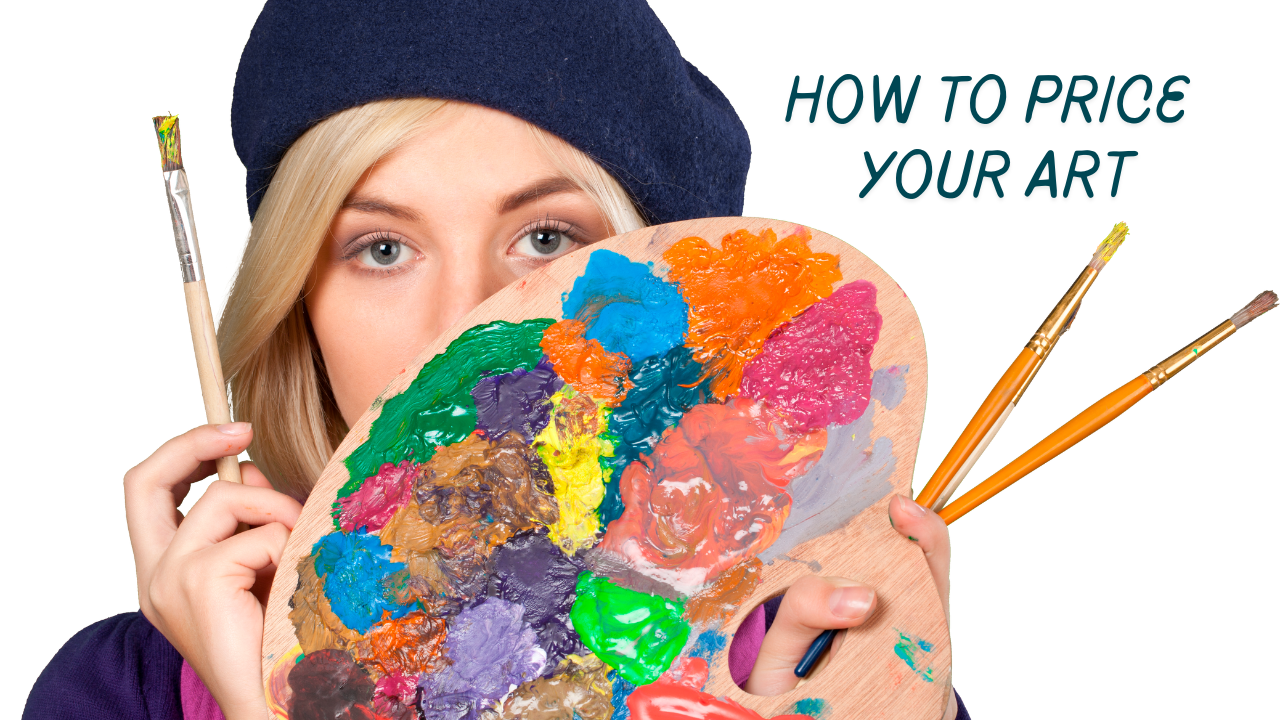 How To Price Your Art