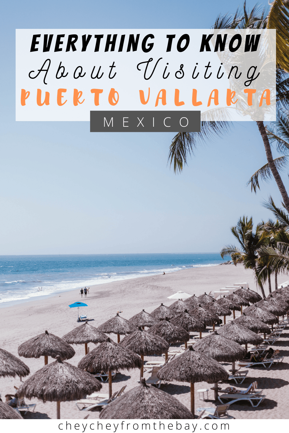This is the best guide for traveling to Puerto Vallarta, Mexico now!