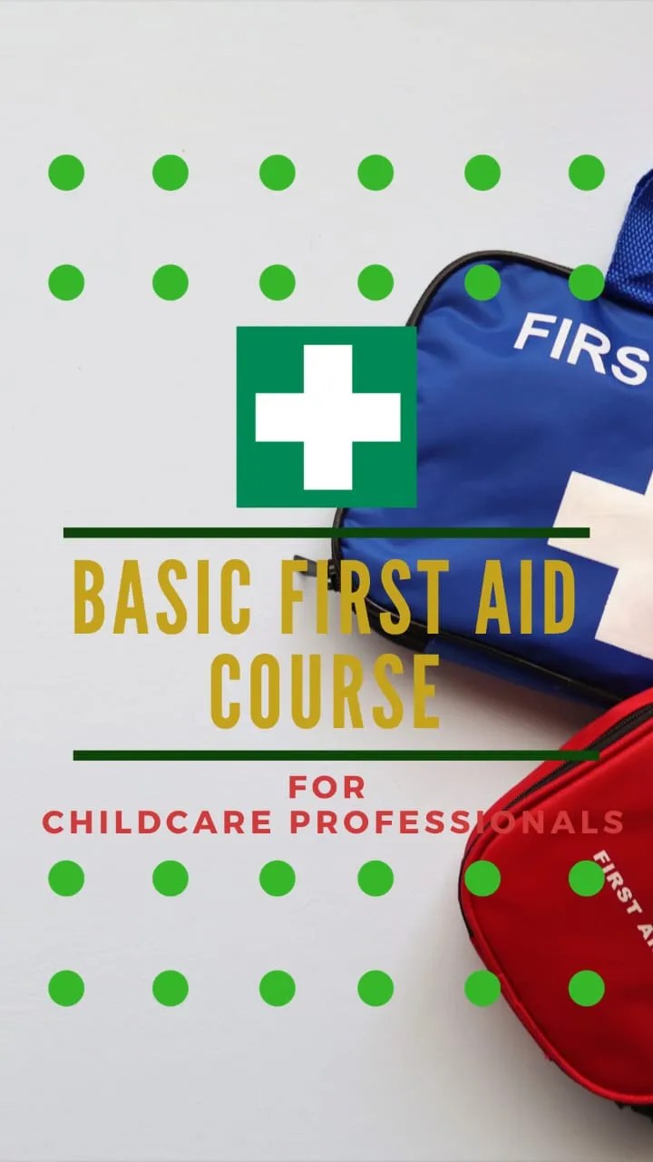 Basic First Aid Course for Childcare Professionals