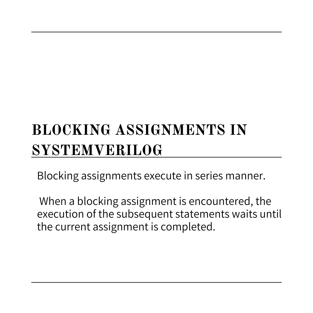 blocking assignments in systemverilog