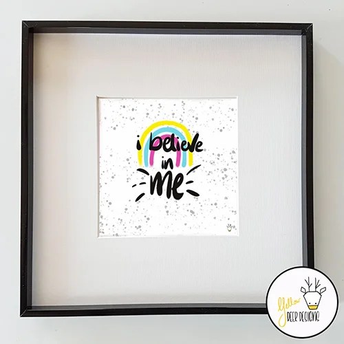Mini print - Positive quotes - I believe in me Yellow deer designs