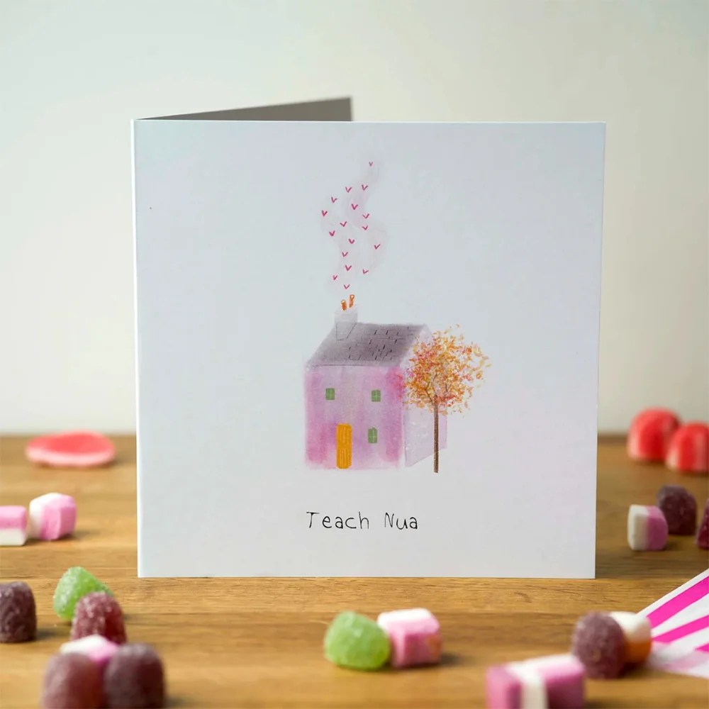 Greeting card - New home - Teach Nua Pear shaped studio