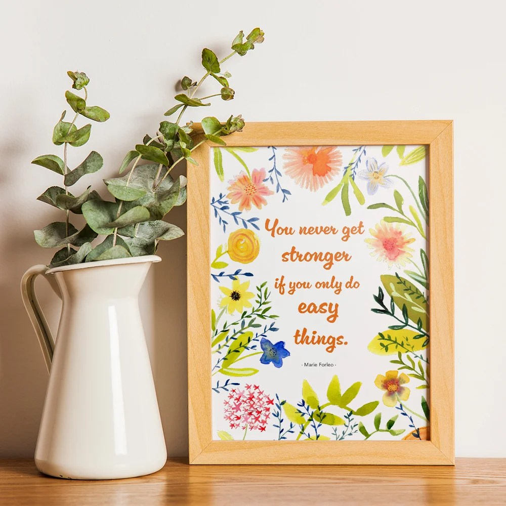 Print - You never get stronger... Tiny Studio