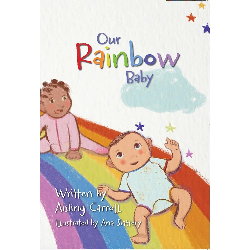 Our Rainbow Baby Aisling Carroll