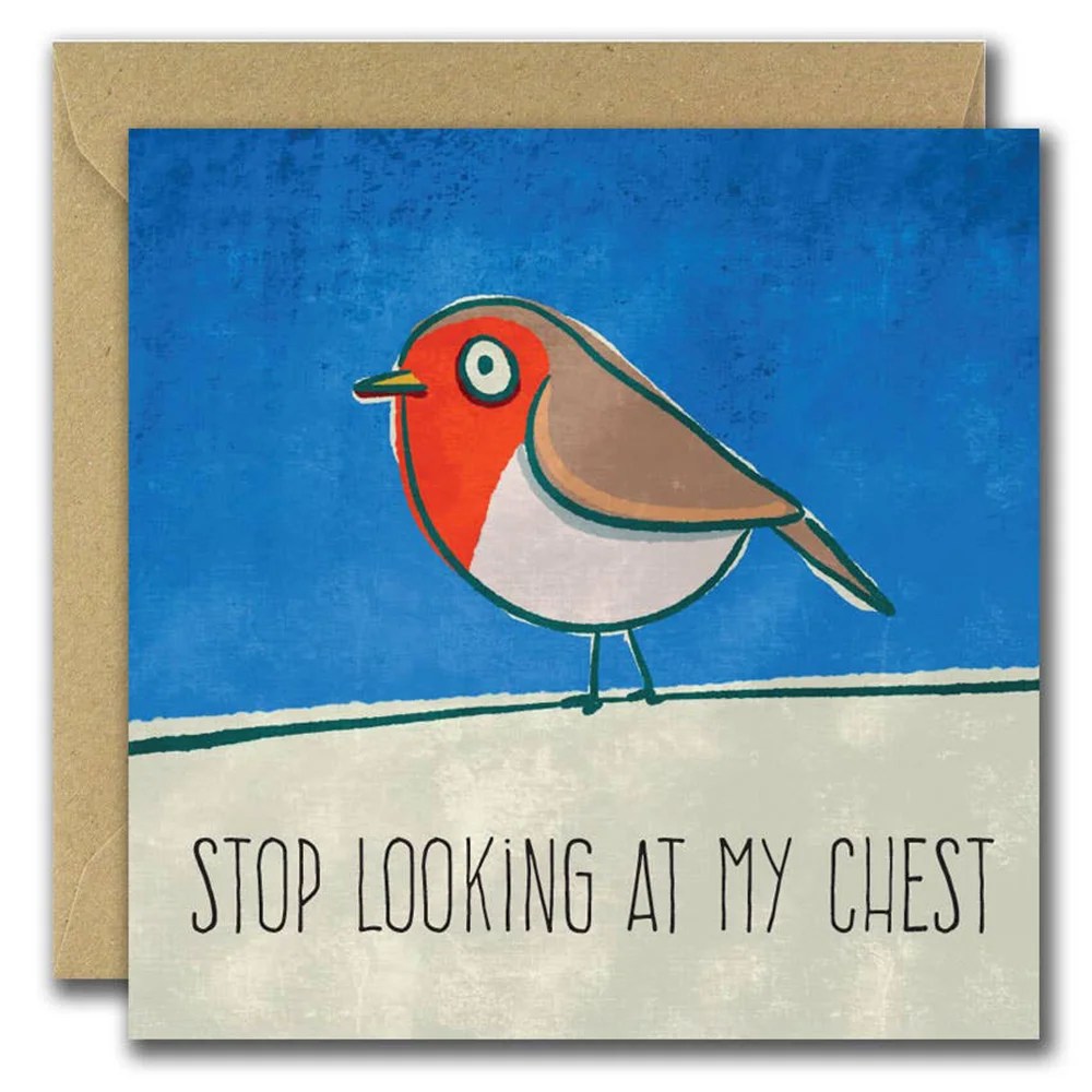 Christmas greeting cards - She Designs He Prints - Stop looking at my chest
