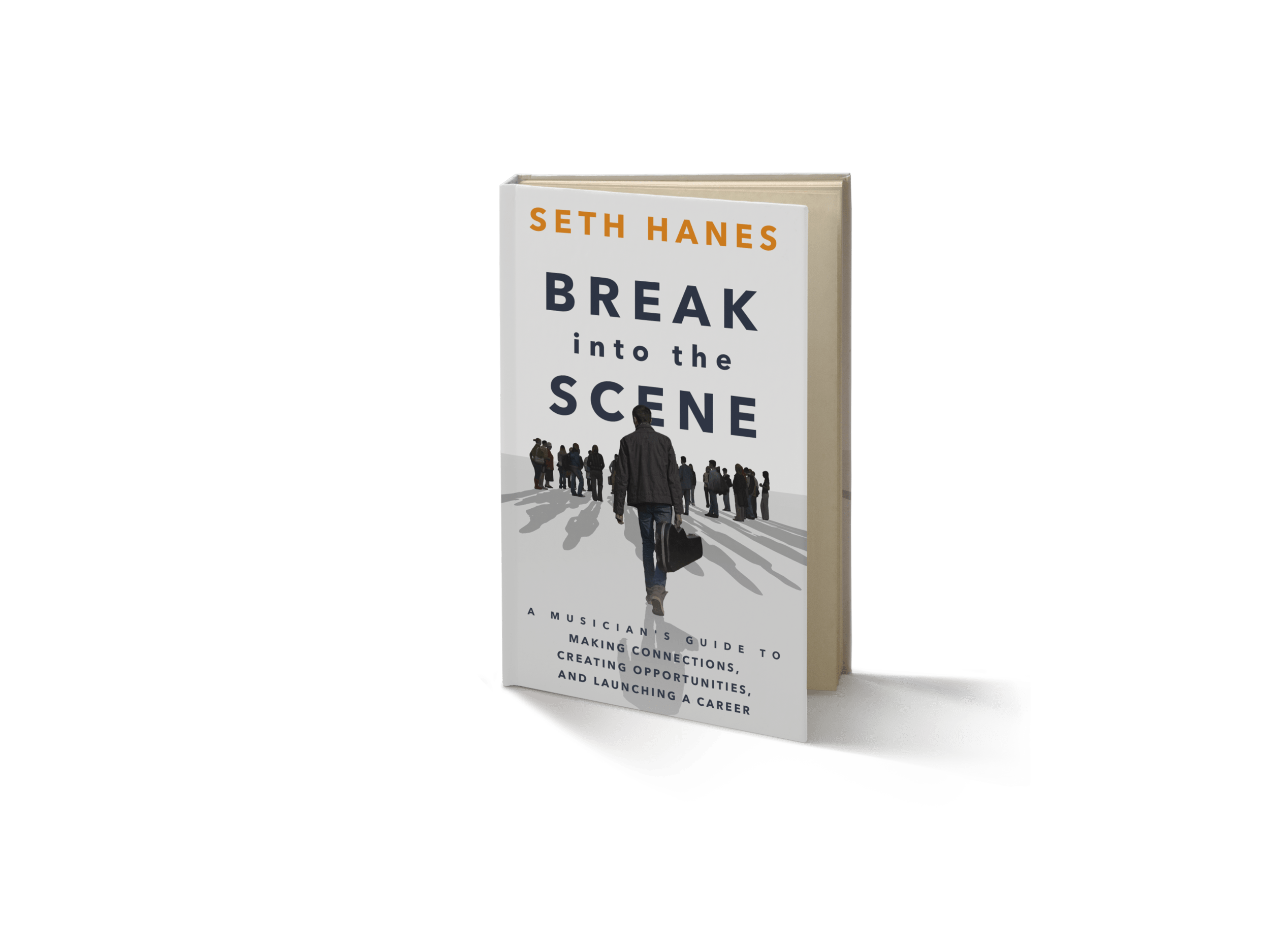 Break Into the Scene Seth Hanes