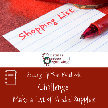 Make a list of needed materials